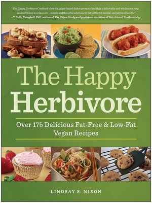cover image of The Happy Herbivore Cookbook